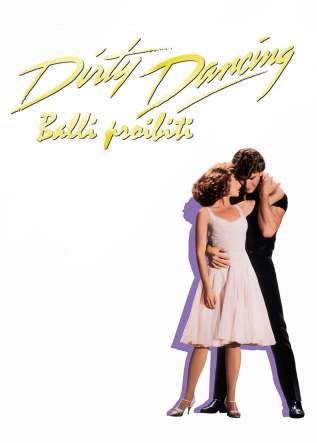Dirty Dancing - Balli Proibiti - movies
