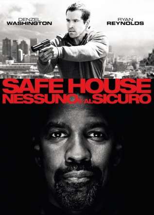 Safe House - Nessuno è al sicuro - movies