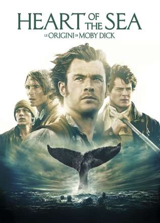 Heart of the Sea - Le origini di Moby Dick - movies
