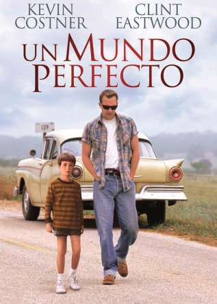Un mundo perfecto - movies