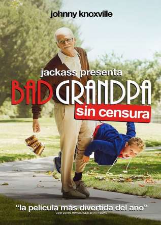 Jackass Presenta: Bad Grandpa - movies